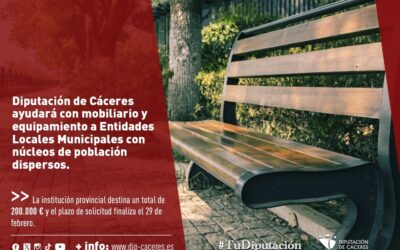 Diputación de Cáceres convoca ayudas para mobiliario y equipamiento a Entidades Locales Municipales con núcleos de población dispersos