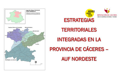 Diputación de Cáceres invita a los territorios a participar en el proceso de elaboración de la Agenda Urbana Territorial para las zonas Nordeste y Sur de la provincia