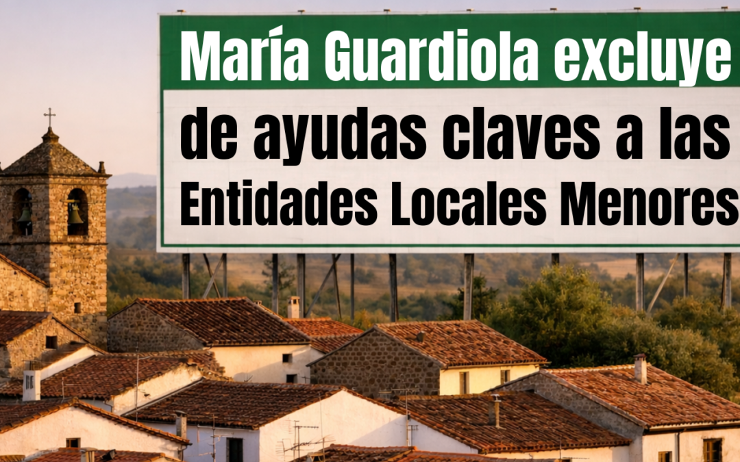 El PSOE tilda de excusa la respuesta de la Junta tras excluir a las entidades locales menores de ayudas sociales clave